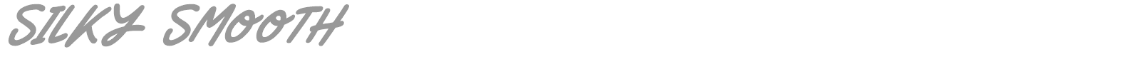Silky Smooth font preview